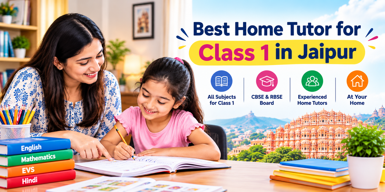 Best Home Tutor for Class 1st in Jaipur: A Parent’s Guide