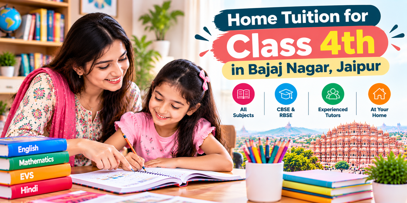 Home Tuition for Class 4th in Bajaj Nagar, Jaipur